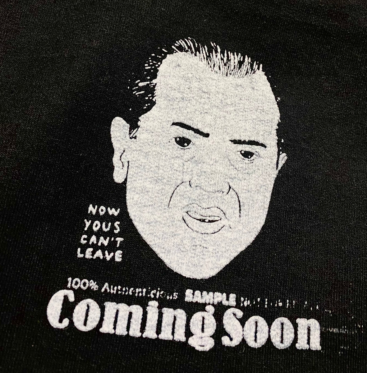 THE “NOW YOUS CANT LEAVE” HOODIE – Coming Soon Sample